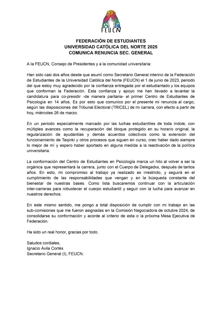 Comunicado informando renuncia de Ignacio Ávila, Secretario General (I) de la FEUCN.